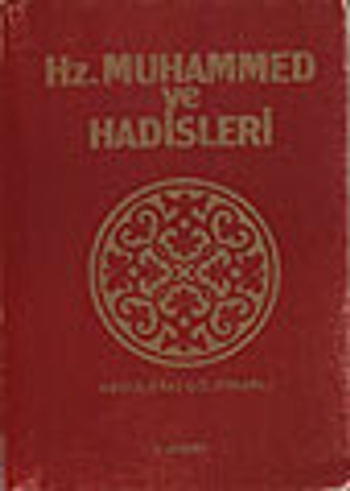 Hazreti Muhammed ve Hadisleri