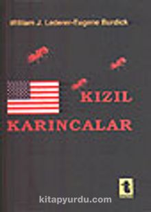Kızıl Karıncalar - William J. Lederer