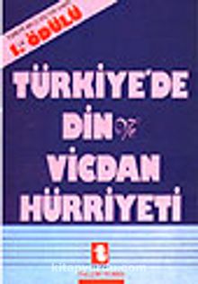 Türkiye'de Din ve Vicdan Hürriyeti - Yalçın Toker
