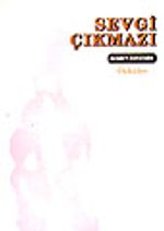 Sevgi Çıkmazı