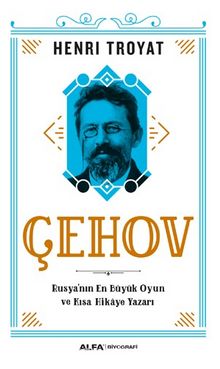 Çehov - Henri Troyat