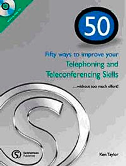 Telephoning and Teleconferencing Skills + CD