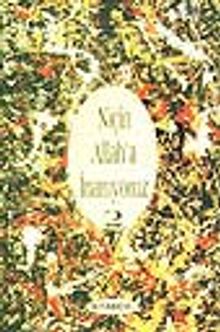 Niçin Allaha İnanıyoruz 2