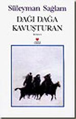 Dağı Dağa Kavuşturan