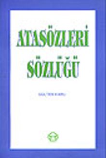 Atasözleri Sözlüğü