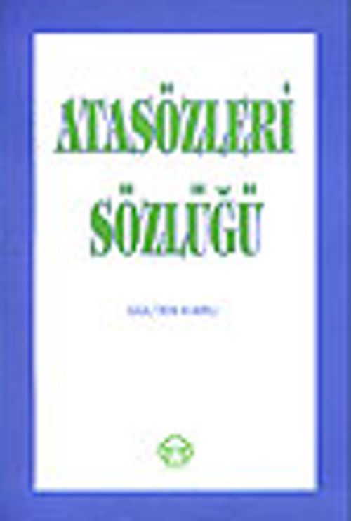 Atasözleri Sözlüğü