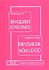 İngilizce-T&uuml;rk&ccedil;e Deyimler S&ouml;zl&uuml;ğ&uuml; /Dictonary Of English Idioms