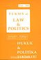 Hukuk ve Politika Terimleri Sözlüğü/Terms of Law & Politics