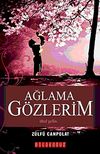 Ağlama G&ouml;zlerim & İthal Gelin
