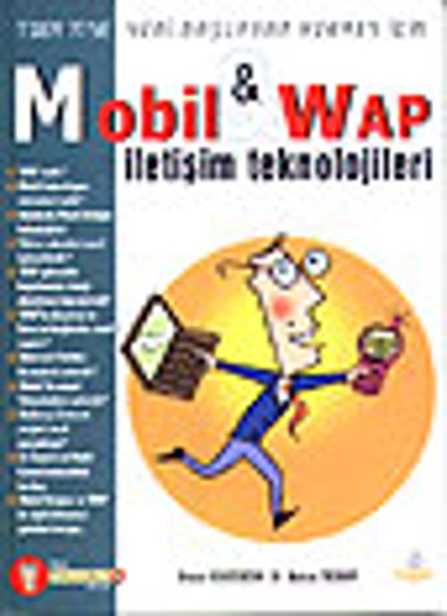 Mobil & Wap İletişim Teknolojileri & 7'den 77'ye Yeni Başlayan Herkes İçin