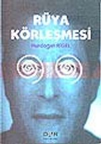 Rüya Körleşmesi