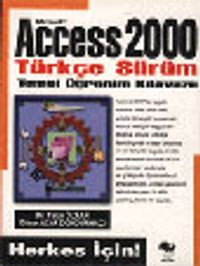 Access 2000 Türkçe Sürüm Temel Öğr. Kıl.