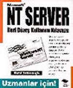 NT Server İleri Düzeyde Kullanım Kılavuzu