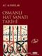 Osmanlı Hat Sanatı Tarihi