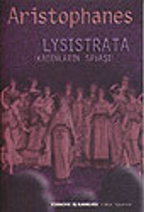 Lysistrata&Kadınların Savaşı