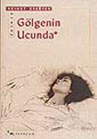 Gölgenin Ucunda