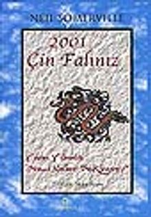 2001 Çin Falınız&Yılan Yılında Sizi Neler Bekliyor?