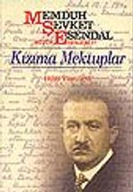 Kızıma Mektuplar / Memduh Şevket Esandal Bütün Eserleri