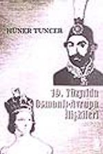 19. Yüzyılda Osmanlı-Avrupa İlişkileri