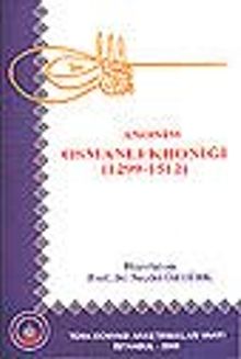 Anonim Osmanlı Kroniği 1299-1512