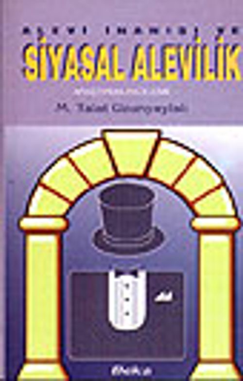 Alevi İnanışı ve Siyasal Alevilik