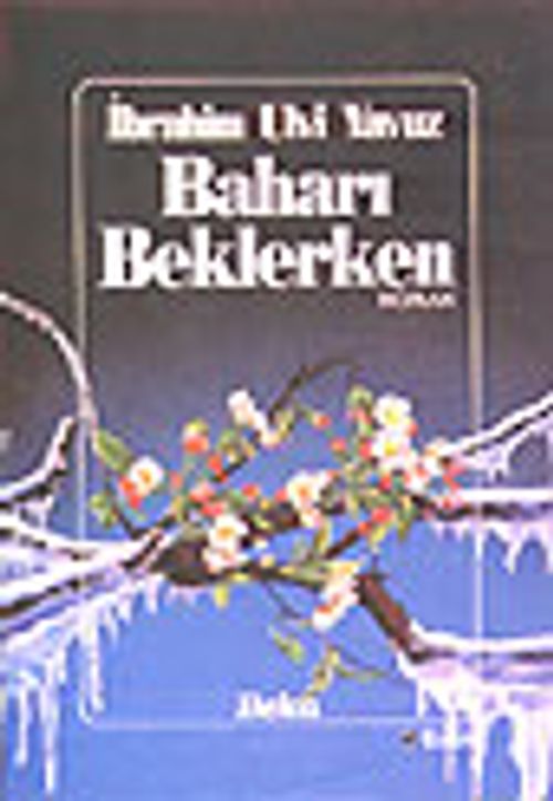 Baharı Beklerken
