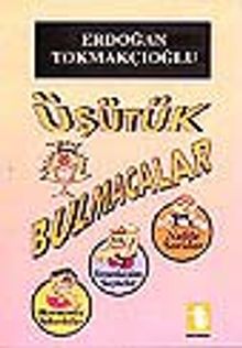 Üşütük Bulmacalar/ Büyüklere-Küçüklere-Çaya-Çorbaya