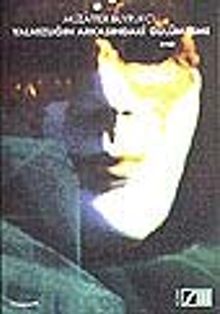 Yalnızlığın Arkasındaki Gülümseme