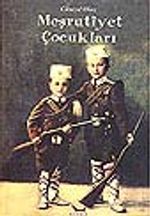 Meşrutiyet Çocukları