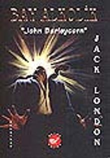 Bay Alkolik/ John Barleycorn