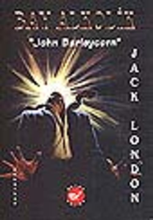 Bay Alkolik/ John Barleycorn