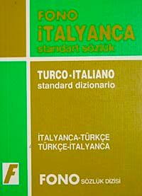 İtalyanca/Türkçe-Türkçe/ İtalyanca Standart Sözlük (Öğrenci Sözlüğü)