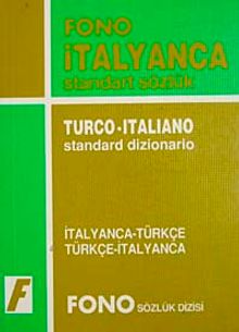 İtalyanca/Türkçe-Türkçe/ İtalyanca Standart Sözlük (Öğrenci Sözlüğü)