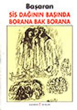 Sis Dağının Başında Borana Bak Borana