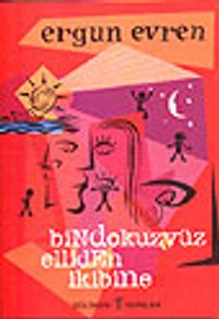 Bindokuzyüz Elliden İkibine&Toplu Şiirler