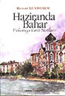 Haziranda Bahar&Polonya Gezi Notları