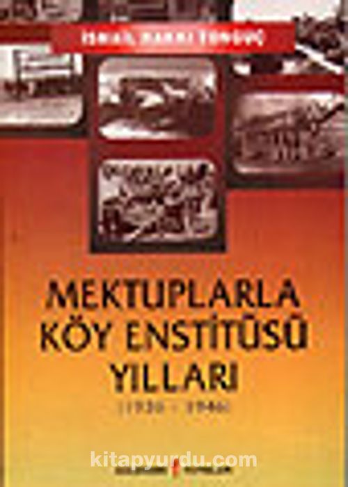 Bir Egitim Devrimcisi Ismail Hakki Tonguc Yasami Ogretisi Eylemi Engin Tonguc Nadir Kitap