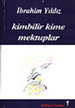 Kimbilir Kime Mektuplar