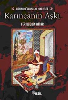 Karıncanın Aşkı & İlahiname'den Seçme Hikayeler