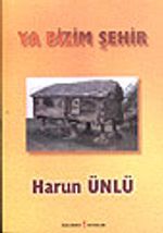 Ya Bizim Şehir