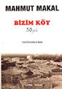 Bizim Köy&50. Yıl