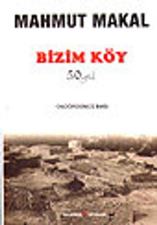 Bizim Köy&50. Yıl