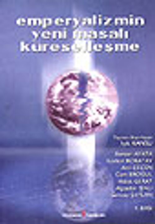 Emperyalizmin Yeni Masalı Küreselleşme