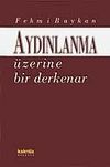 Aydınlanma &Uuml;zerine Bir Derkenar