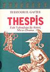 Thespis - Eski Yakındoğu'da Rit&uuml;el, Mit ve Drama