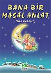 Bana Bir Masal Anlat