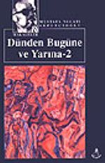 Dünden Bugüne ve Yarına 2 / Kültür Dizisi 2