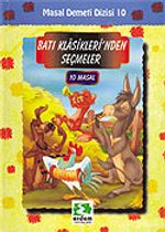 Batı Klasikleri'nden Seçmeler (10 Masal Tek Cilt)/Masal Demeti Dizisi