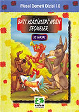 Batı Klasikleri'nden Seçmeler (10 Masal Tek Cilt)/Masal Demeti Dizisi