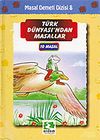 T&uuml;rk D&uuml;nyası'ndan Masallar (10 Masal Tek Cilt)/Masal Demeti Dizisi